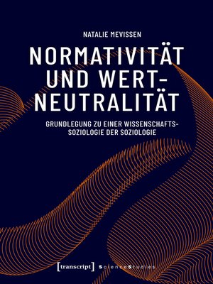 cover image of Normativität und Wertneutralität
